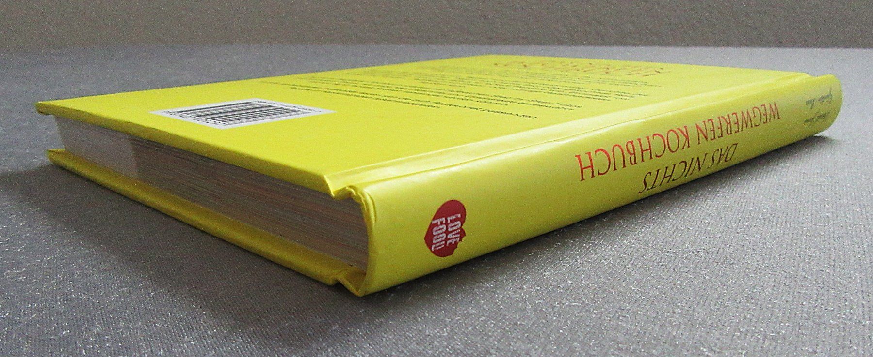 Bücher: Das nichts wegwerfen Kochbuch - Kochen mit Resten – Gebraucht aus Auenstein von Padabimbim 9
