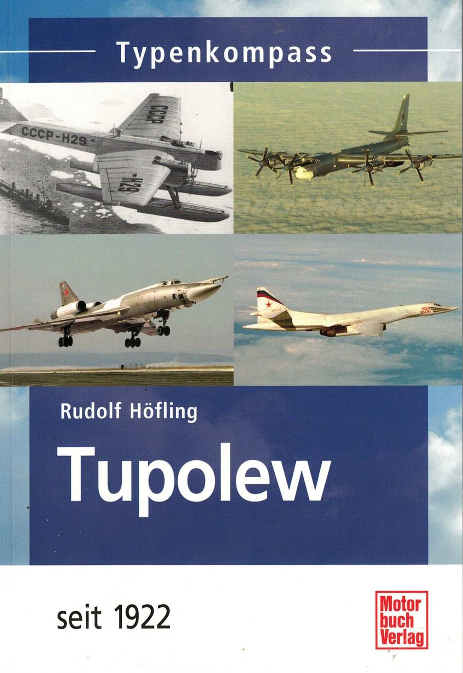 Libri: Typenkompass Tupolew seit 1922 – Usato da Basel venduto da Dogana