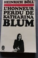 L'Honneur perdu de Katharina Blum - Heinrich Böll