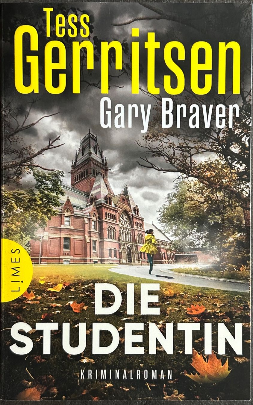 Libri: DIE STUDENTIN  - GARY BRAVER - TESS GERRITSEN - BROSCHIERT – Nuovo (secondo la descrizione) da Buchs AG venduto da fischli610