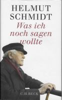 Helmut Schmidt - Was ich noch sagen wollte