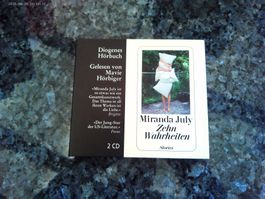 Hörbuch : Zehn Warheiten von Miranda July