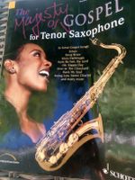 The Majesty of Gospel 16 Songs for Tenor Saxophon  ohne CD!