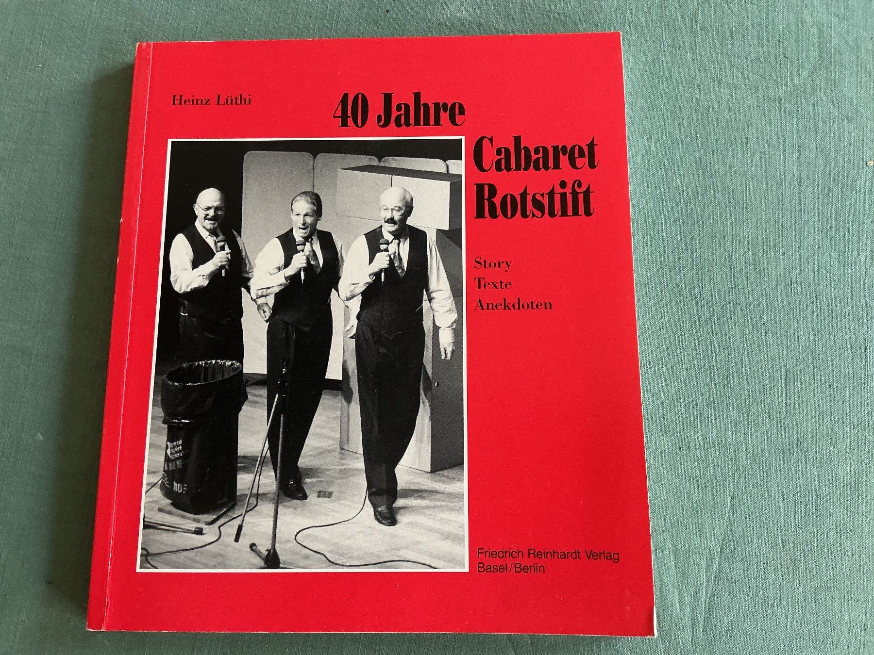 Libri: 40 Jahre Cabaret Rotstift – Usato da Bischofszell venduto da Emida