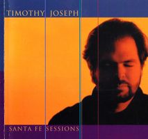 Timothy Joseph SANTA FE SESSIONS Voice Of Freedom Rock CD
