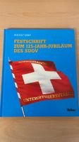 Festschrift 125 Jahr Jubiläum Schweizer SUOV - Rarität!