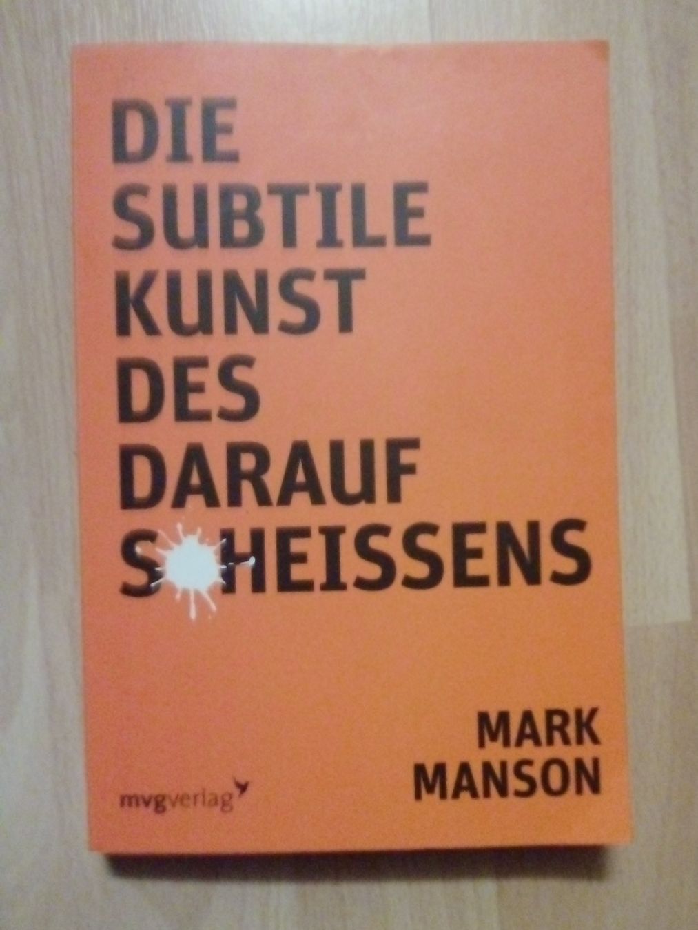 Libri: Die subtile Kunst des Daraufscheissens Mark Manson – Usato da Winterthur venduto da Colonica