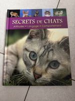 Secrets de Chats Attitudes Langage Comportement Book