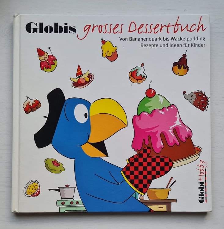 globi-grosses-dessertbuch-kochbuch-gebraucht-in-niederweningen-f-r