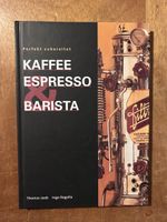 Kaffee Espresso & Barista. perfekt zubereitet