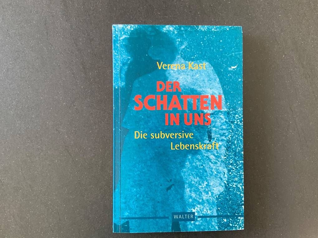 Bücher: Verena Kast: Der Schatten in uns – Gebraucht aus Herzogenbuchsee von Crispy74