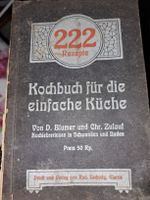Antikes Kochbuch "222 Rezepte", Rarität für Sammler!