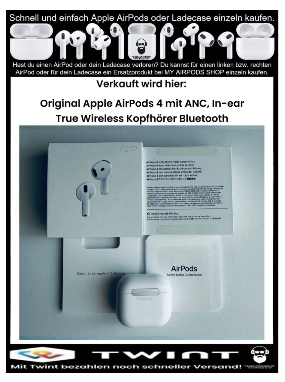 Apple Kopfhörer: Original Apple AirPods 4 mit ANC, USB-C MagSafe Ladecase – Neu (gemäss Beschreibung) aus Basel von MY.AIRPODS.SHOP