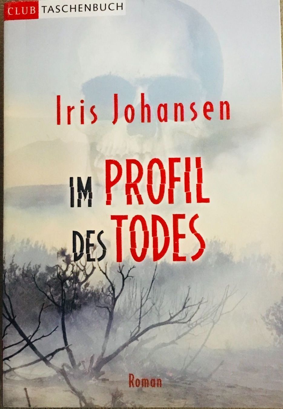 Libri: IM PROFIL DES TODES / IRIS JOHANSEN - TASCHENBUCH – Usato da Buchs AG venduto da fischli610