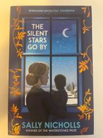 Buch: The Silent Stars go by, Sally Nicholls (Englisch)