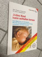 Jedes Kind kann schlafen lernen. Vom Baby bis zum Schulkind: