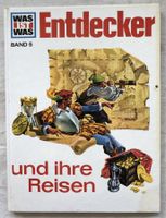 WAS IST WAS - Band 5 - Entdecker und ihre Reisen