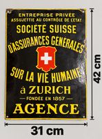 Altes Emailleschild "Société Suisse d'Assurances"Zürich”