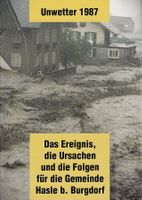 Hasle bei Burgdorf  Das grosse Unwetter von 1987 - Broschüre
