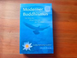 Moderner Buddhismus - Der Weg des Mitgefühls + der Weisheit