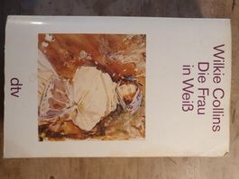 Die Frau in Weiss Wilkie Collins DTV