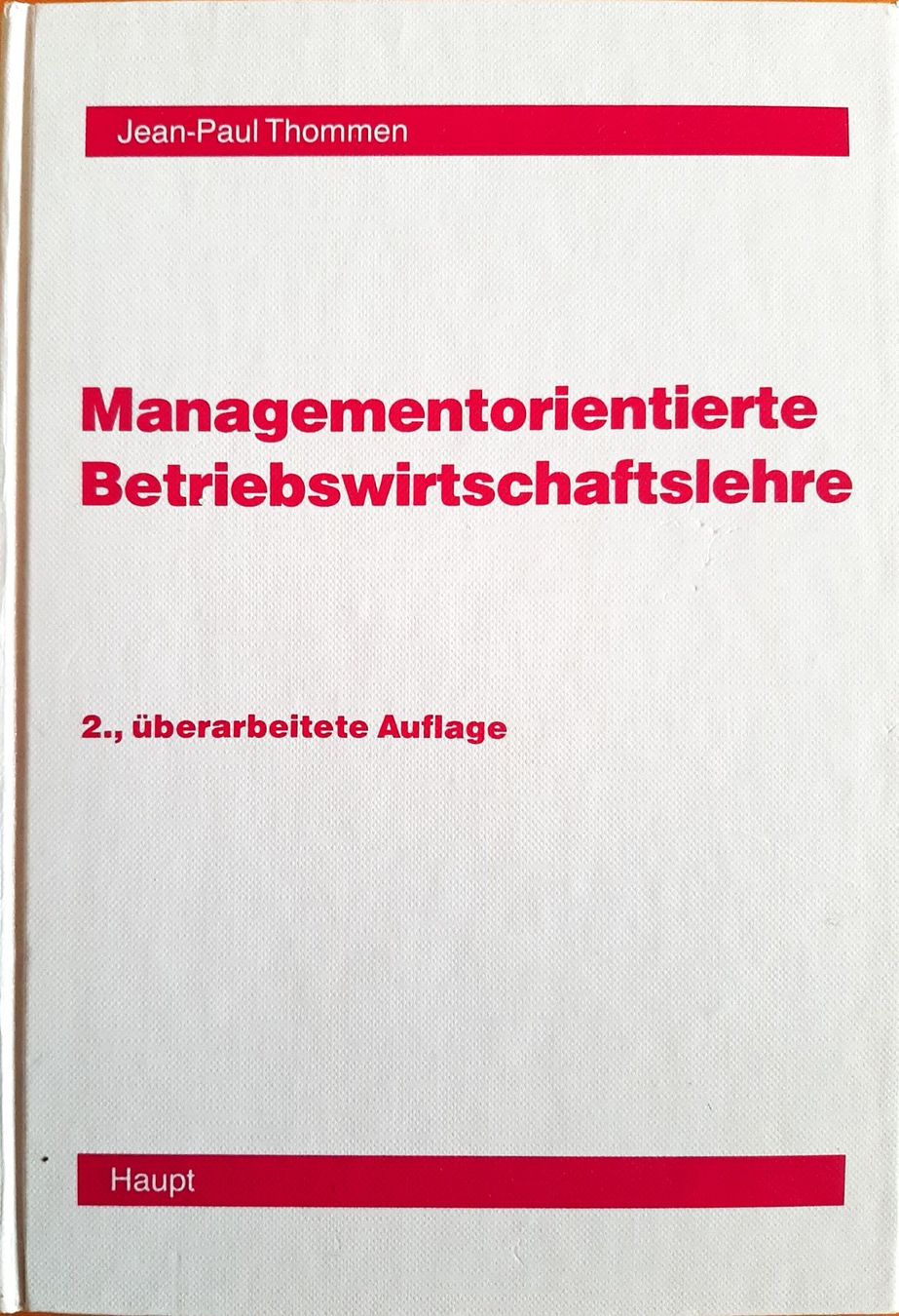 Bücher: Managementorientierte Betriebswirschaftslehre – Gebraucht aus Niederhasli von pri_62hf