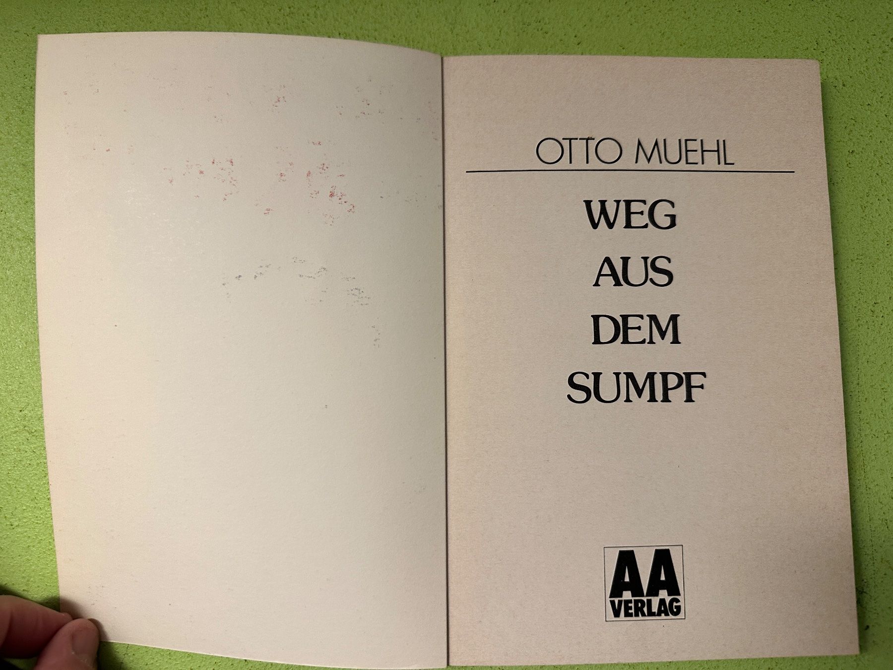Libri: Otto Muehl: Weg aus dem Sumpf. – Usato da Zürich venduto da allp 1