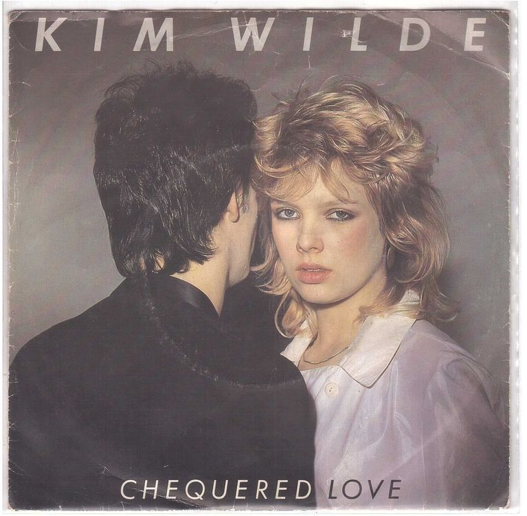 Dischi in vinile: Kim Wilde  --  Chequered Love  Single7 – Usato da Oberwil (Dägerlen) venduto da asteng
