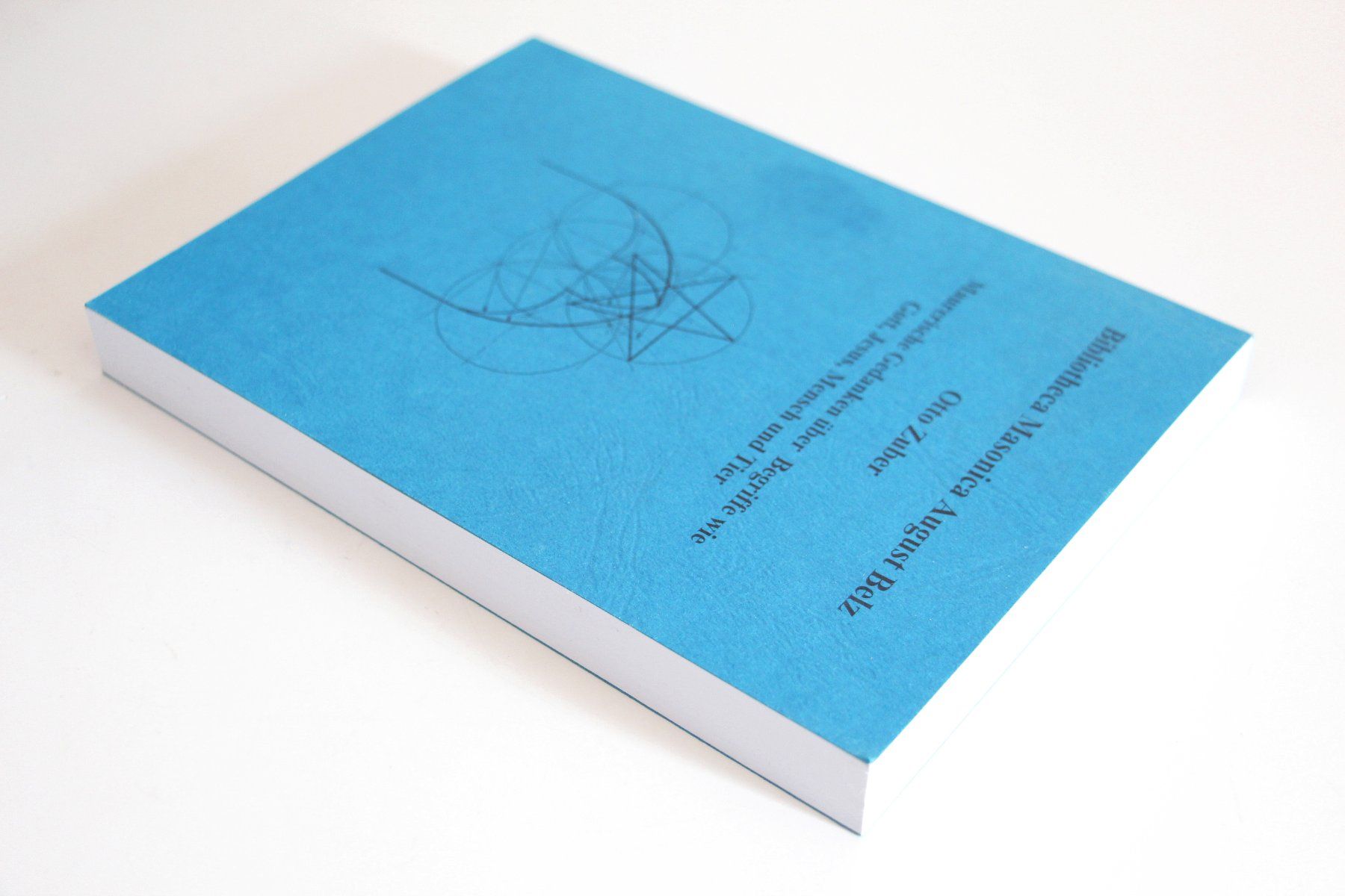 Livres: BIBLIOTHECA MASONICA AUGUST BELZ – D'occasion à St. Gallen par modernetc 2