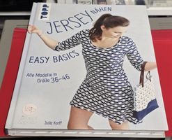 Jersey Nähen - Easy Basics - Grösse 36-46 (BUCH)