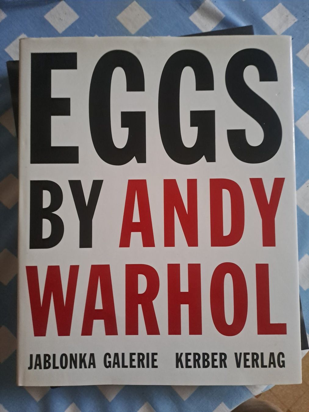 Bücher: EGGS ANDY WARHOL – Gebraucht aus LAUSANNE von KWEW