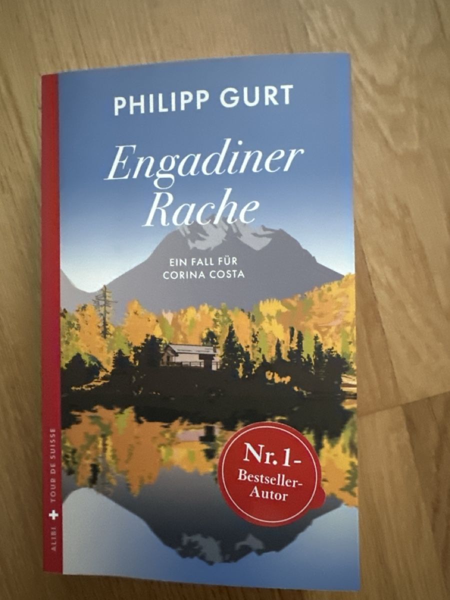 Libri: Engadiner Rache - Philipp Gurt – Usato da Mörschwil venduto da tweety9402