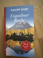 Engadiner Rache - Philipp Gurt