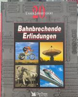 Unser Jahrhundert: Bahnbrechende Erfindungen, Top Zustand!