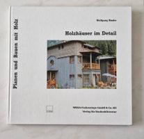 Holzhäuser im Detail von Wolfgng Ruske Buch
