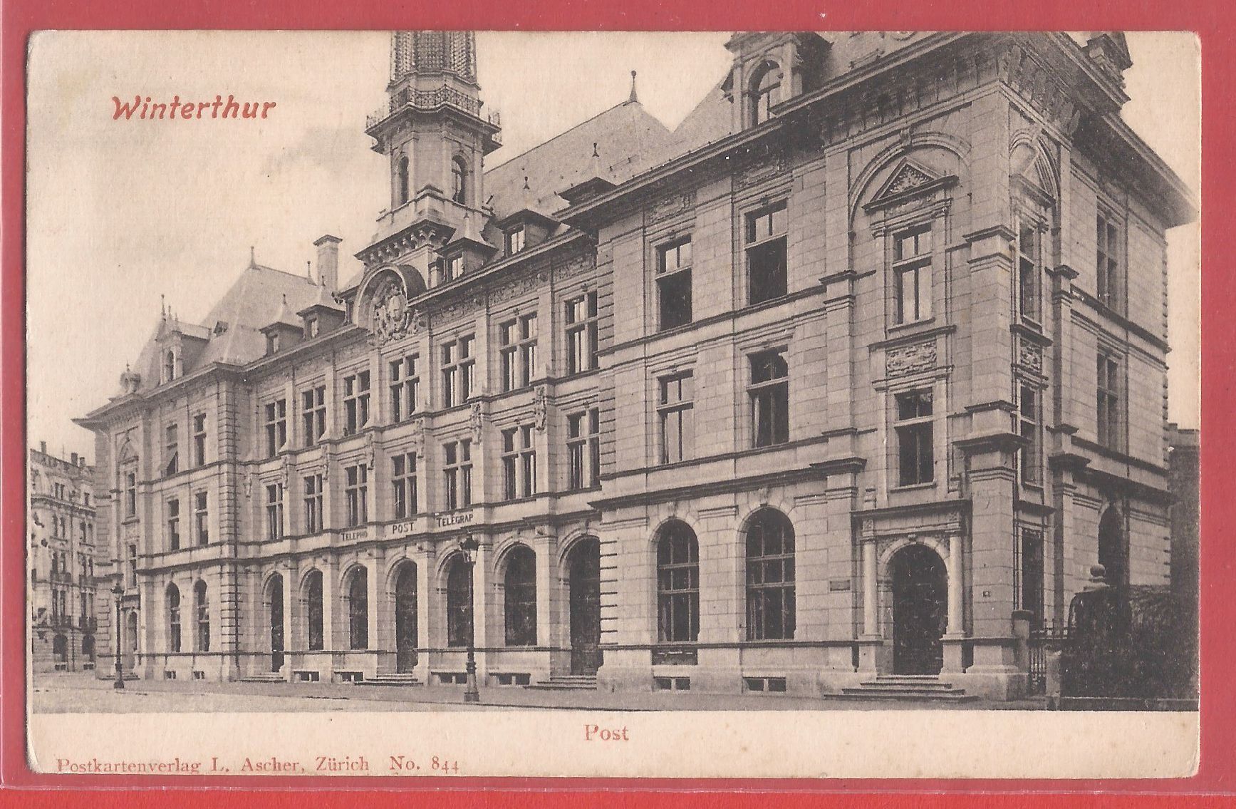 Ansichtskarten: Winterthur - Post - ca. 1905 – Gebraucht aus Fislisbach von Porano