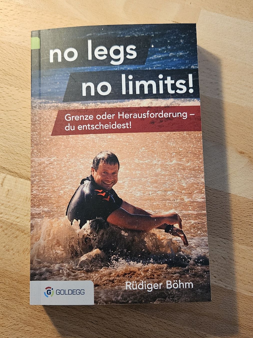 Bücher: Signiertes Buch "No Legs No Limits" Rüdiger Böhm – Neu (gemäss Beschreibung) aus Givisiez von TheSparkTimeStore