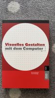 Visuelles Gestalten mit dem Computer
