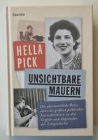 Biografie HELLA PICK: UNSICHTBARE MAUERN polit. Journalistin