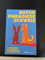 Natur Paradiese Schweiz