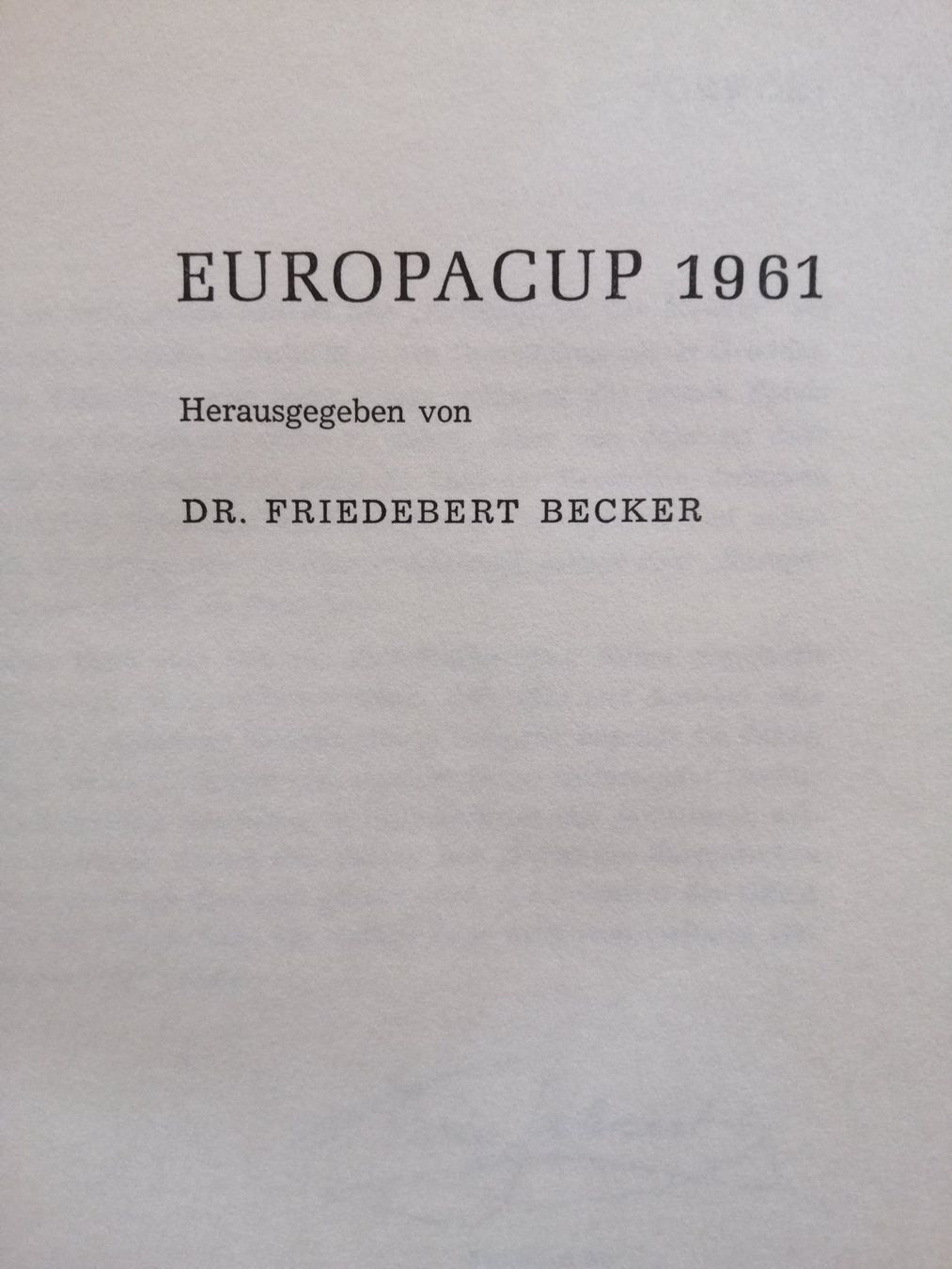 Libri: Fussballbuch Europa Cup 1961 – Usato da Villmergen venduto da MONCHHICHI 5