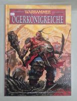 Warhammer Fantasy hardcover Armeebuch Ogerkönigreiche