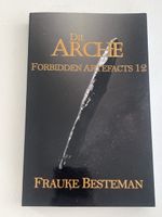 Frauke Besteman - Die Arche, Forbidden Artifacts 12! Top