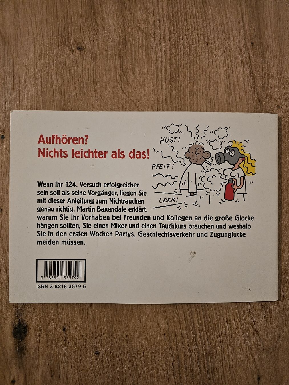 Livres: Martin Baxendale: Endlich Nichtraucher! – D'occasion à Burgdorf par Paedii01 1