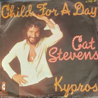 Vinyl-Single Cat Stevens - Child For A Day