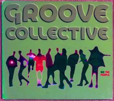 Groove Collective – We The People