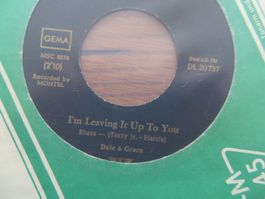 Dale & Grace Single - I'm Leaving It Up To You - Rarität!