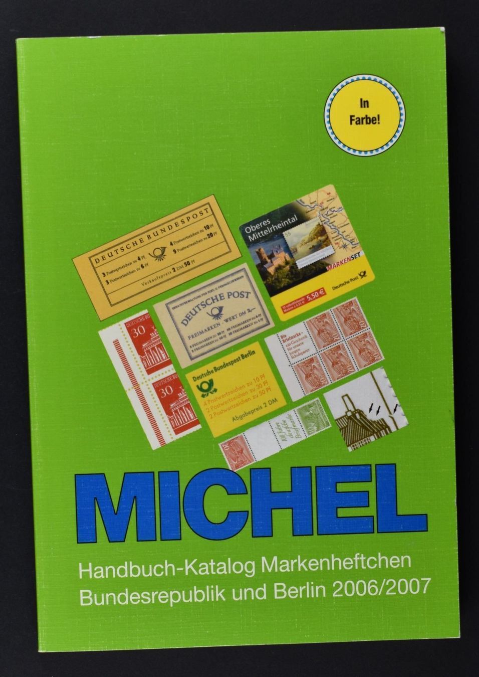 Tutti i francobolli: HANDBUCH-KATALOG MARKENHEFTCHEN BUND / BERLIN 2006-2007 – Usato da Wetzikon ZH venduto da Philimpex
