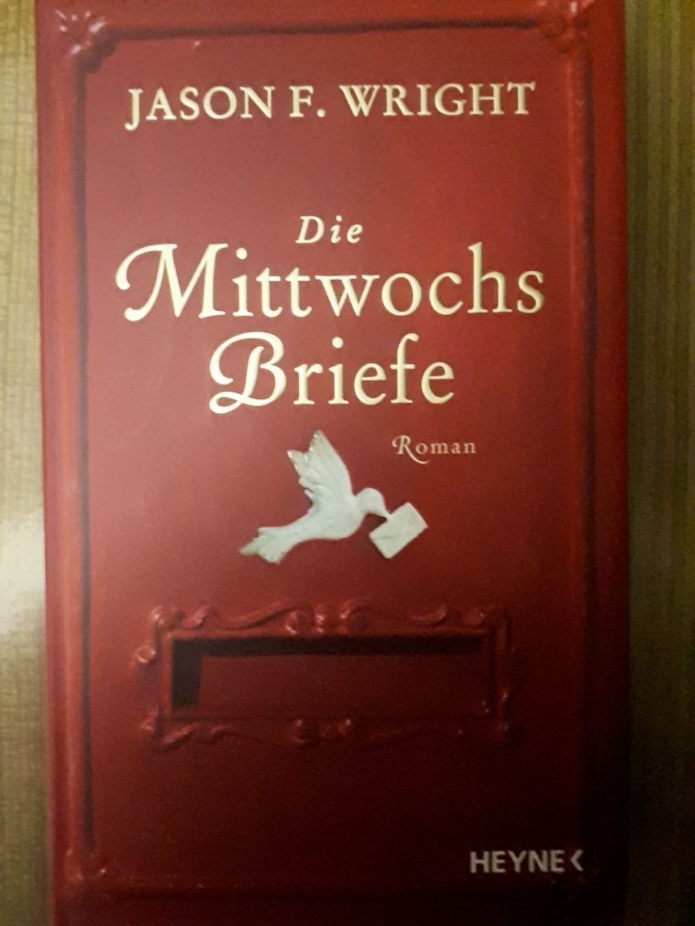 Libri: Jason F Wright  Die Mittwochsbriefe – Usato da Basel venduto da Alacant