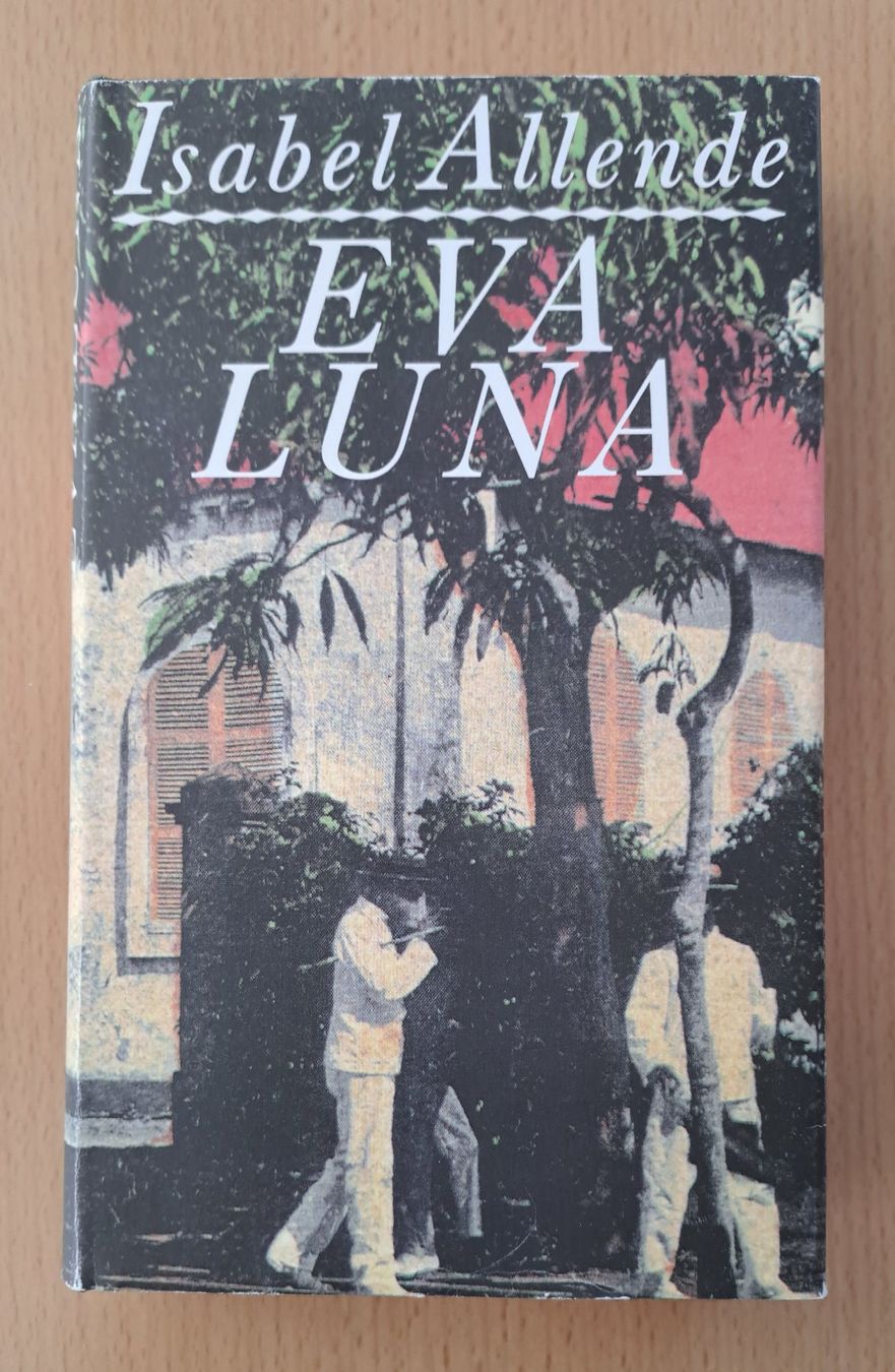 Libri: Isabel Allende - Eva Luna Roman – Usato da Root venduto da Umo63
